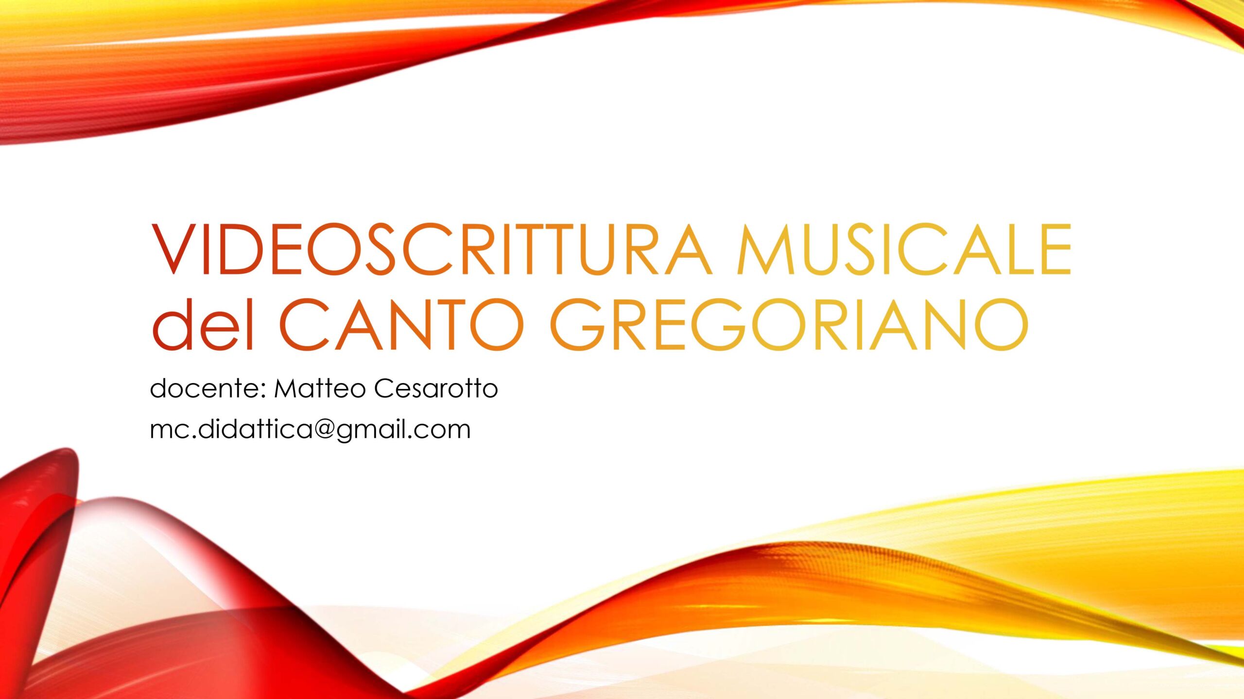 Corso di Videoscrittura musicale del canto gregoriano